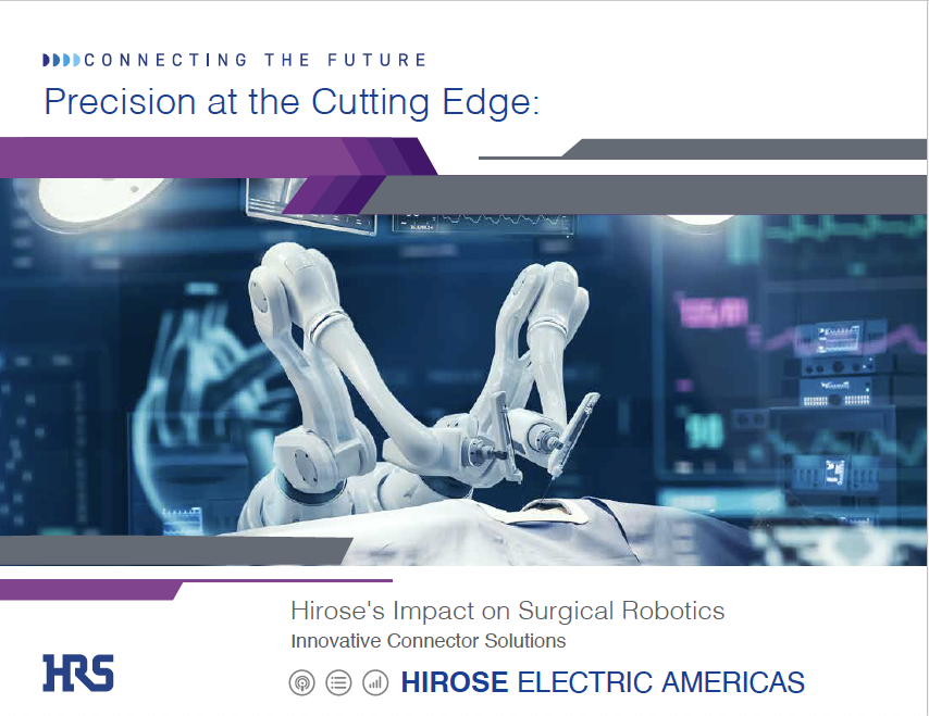 Hirose Americas Downloadable Surgical Robotics eBook Image 042024 1