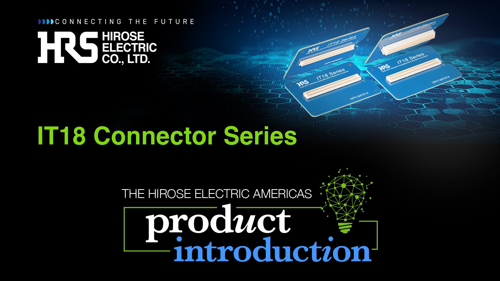 Hirose Americas NPI IT18 Video Image 42025