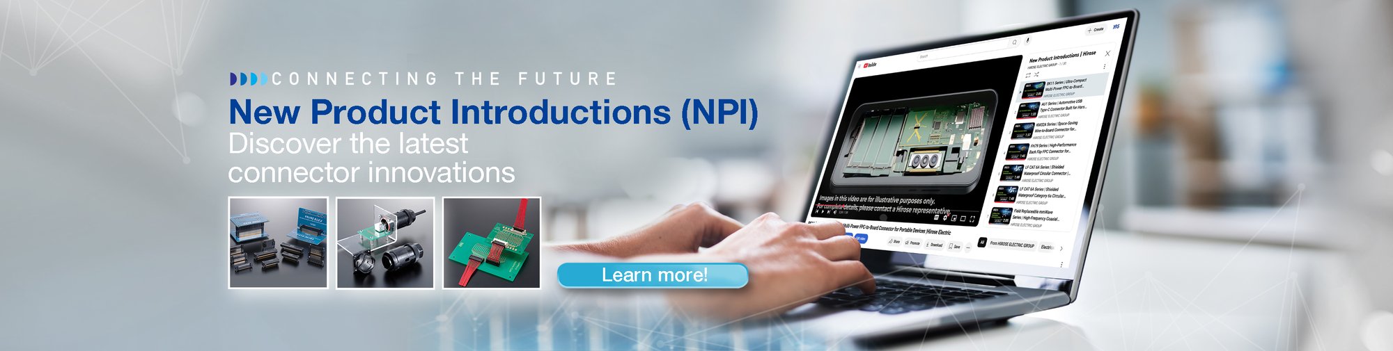 NPI Releases — Newly released connectors now available through distribution.