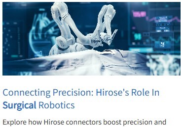 HiroseElectric_SurgicalRobotics_BlogThumbnailImage_June2025