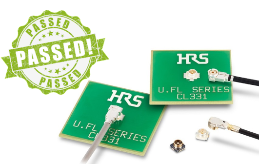 Image of HIrose Electrics U.FL with PASSED stamp for Hirose Onboard Wireless Connection Solutions