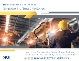 Image of Hirose Electric Americas Downloadable Smart Factory eBook