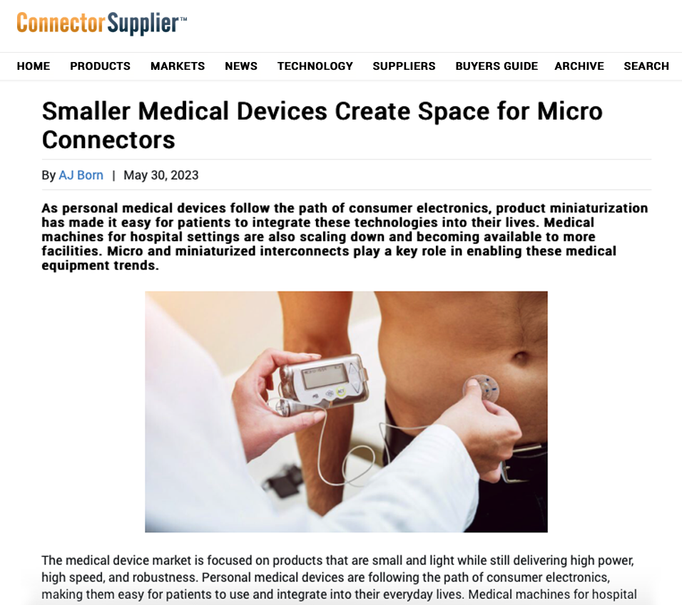 Screenshot of a digital article titled 'Smaller Medical Devices Create Space for Micro Connectors' featuring an image of a wearable medical device.